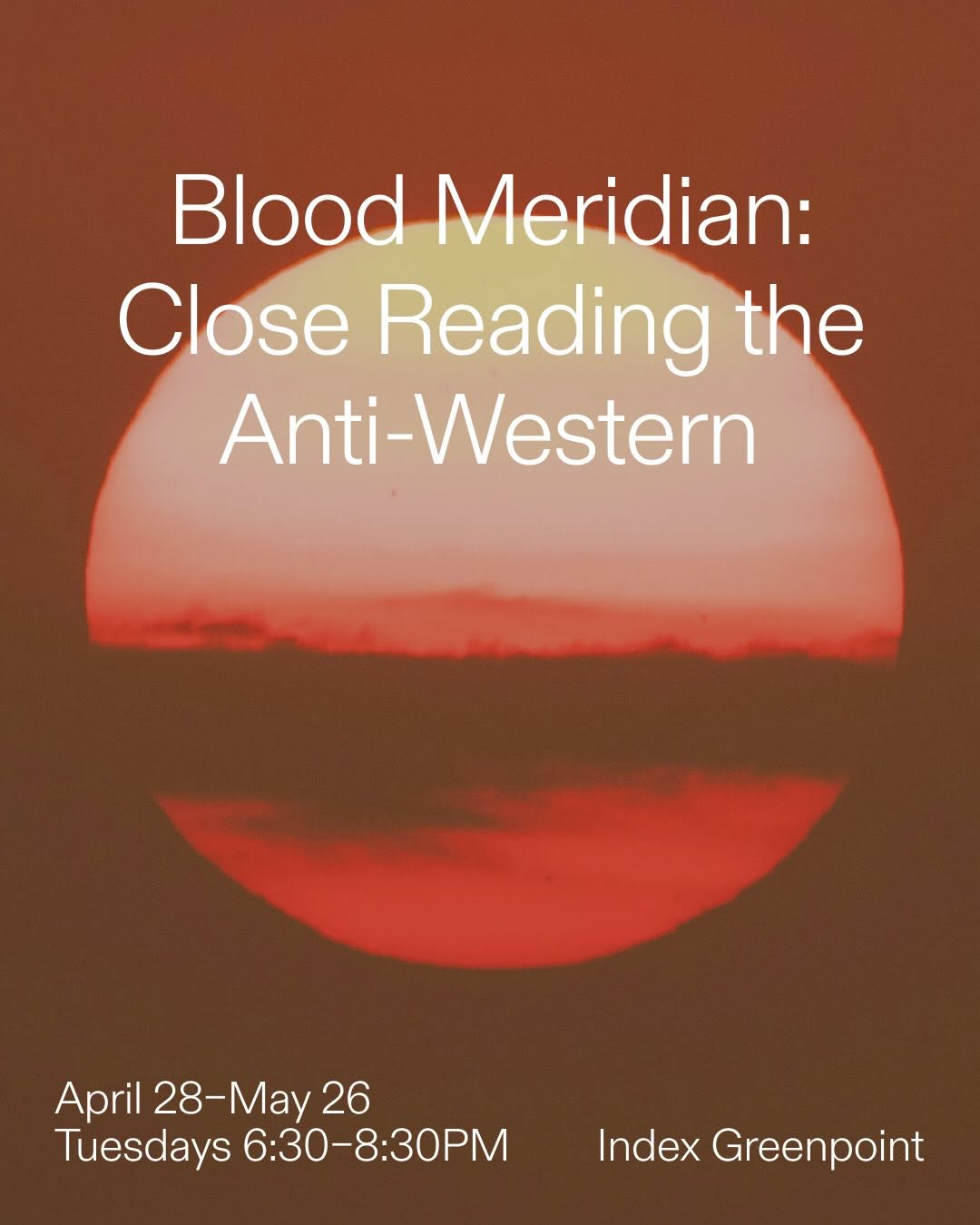 Image for Blood Meridian: Close Reading the Anti-Western