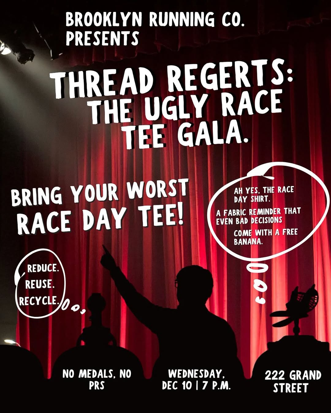 Image for THREAD REGERTS: THE UGLY RACE TEE GALA.