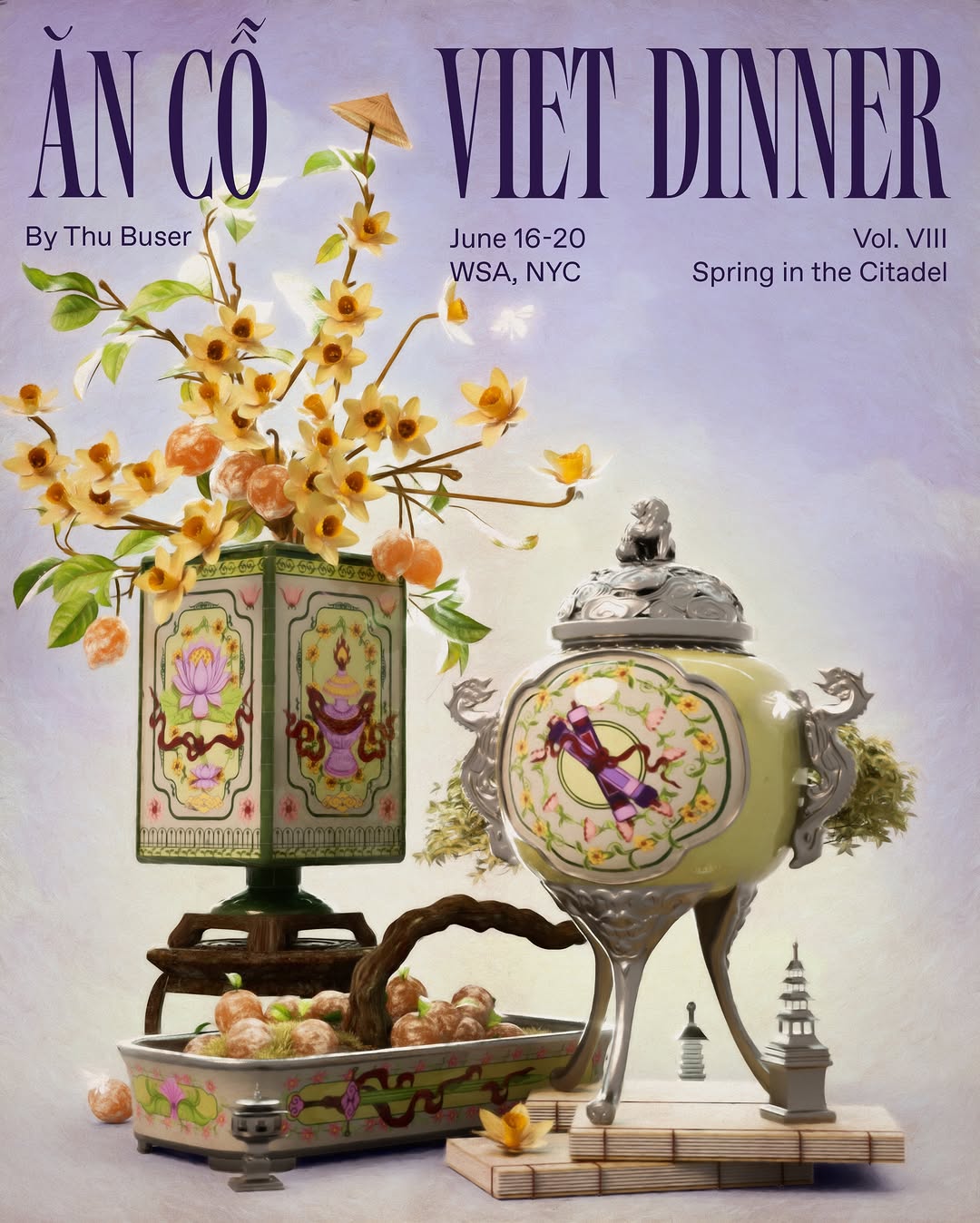 Image for Ăn Cỗ Viet Dinner: Spring in the Citadel