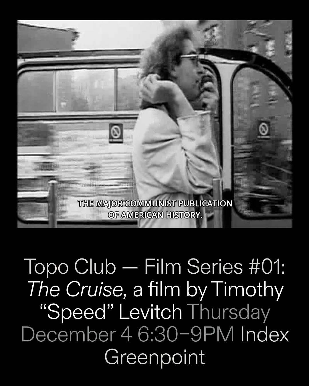 Image for Topo Club Film Series #01: The Cruise