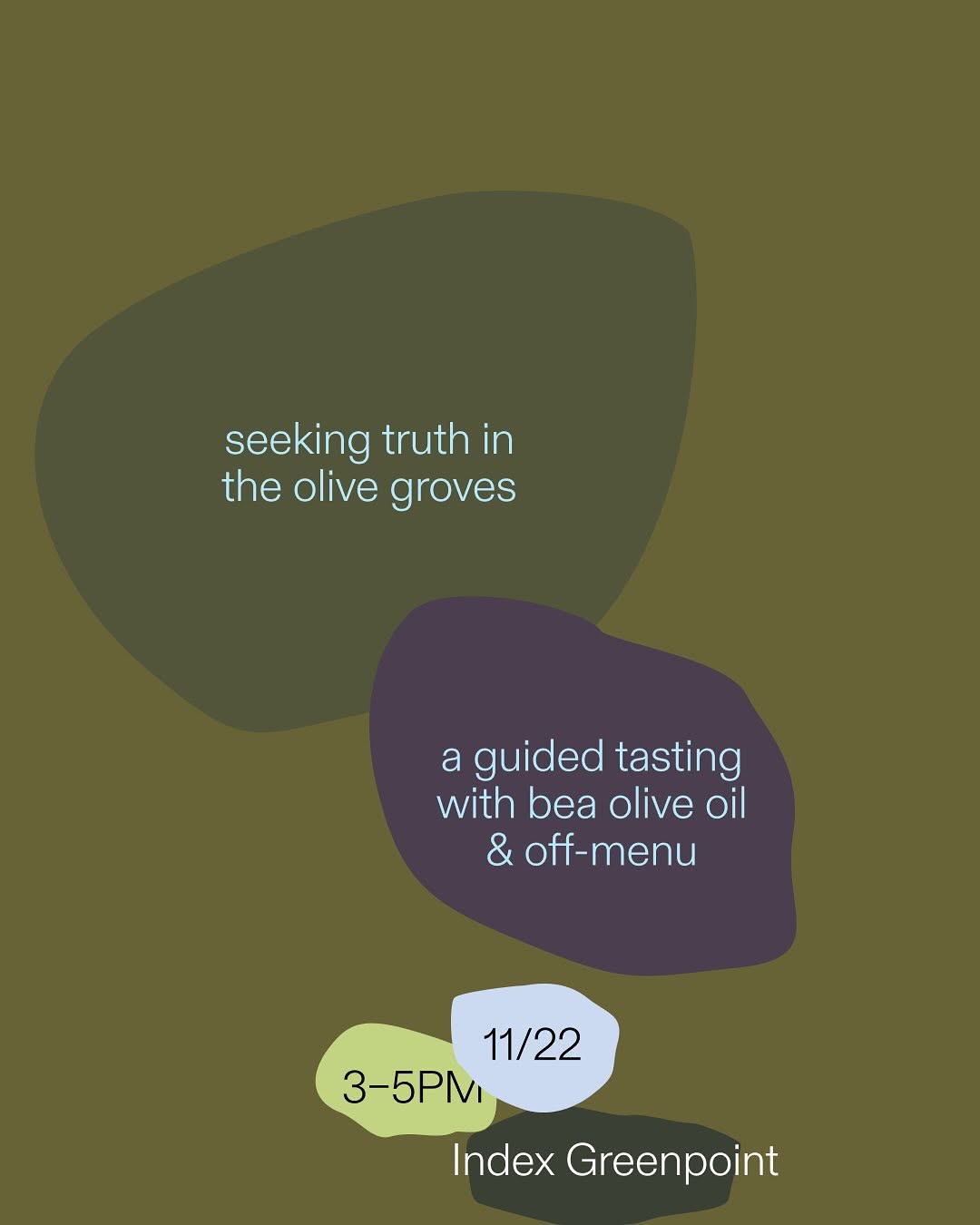 Image for Seeking Truth in the Olive Groves: A Guided Tasting with Bea Olive Oil & Off-Menu