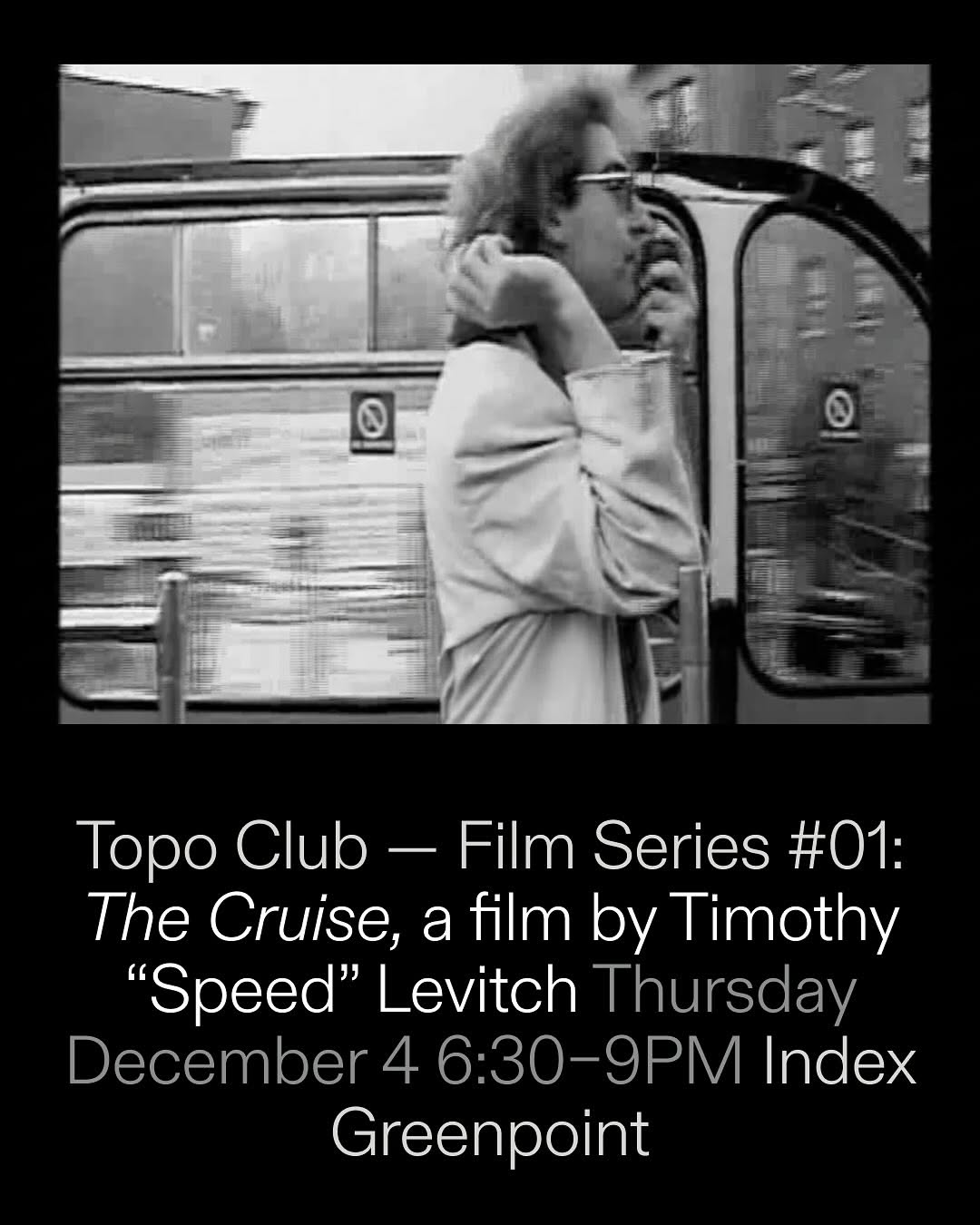 Image for Topo Club Film Series #01: The Cruise